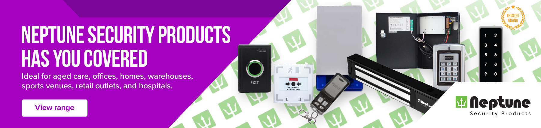 Neptune Security Product Range